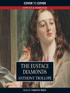 The Eustace Diamonds (MP3): Palliser Series, Book 3